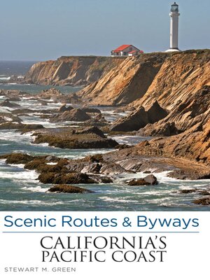 cover image of Scenic Routes & Byways California's Pacific Coast